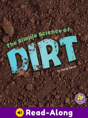 cover image of The Simple Science of Dirt
